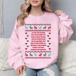 Christmas TV Series Ugly Christmas Sweatshirt, Funny Quote Christmas Sweatshirt