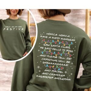 Friends Inspired Christmas Sweatshirt, Could I Be Any More Festive?' Tshirt, Friends Christmas Shirt, Gift For Her, Comfy And
