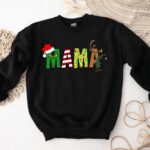 Christmas Mama sweatshirt cozy style
