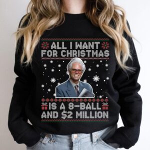 Baby Billy 8 Ball And 2 Million Dollars Ugly Christmas Sweatshirt