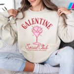 Galentine Social Club Sweatshirt Gift For Her