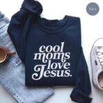 Cool Moms Love Jesus Shirt - Retro Christian Mom Top