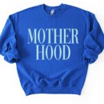 MOTHERHOOD mom sweatshirt pullover